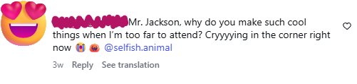 An anonymized public Instagram comment saying the fan is too far away to attend the event.